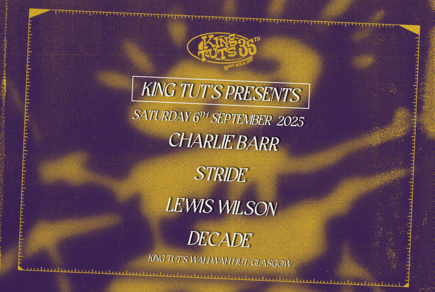 Lineup poster for King Tut's Presents Decade Lewis Wilson Stride